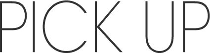 PICK UP（ピックアップ）